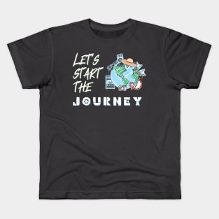 Let's Start The Journey Kids T-Shirt